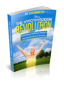 Hypothyroidism Revolution Tom Brimyer